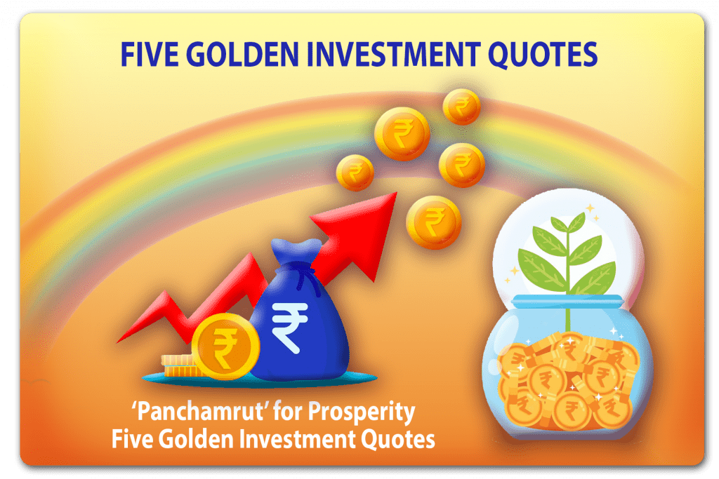 FIVE GOLDEN INVESTMENT QUOTES